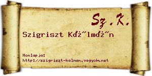 Szigriszt Kálmán névjegykártya
